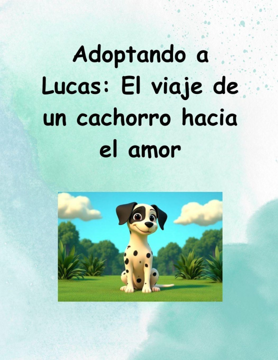 Kniha Adoptando a Lucas MIGUEL GUTÍERREZ BENÍTEZ