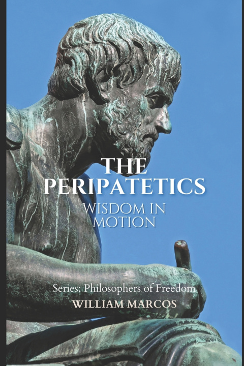 Knjiga The Peripatetics WILLIAM MARCOS SILVA