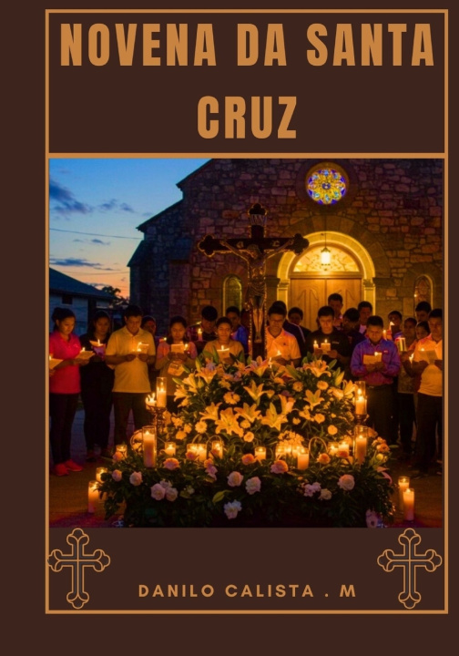 Książka Novena da Santa Cruz DANILO CALSITA . M