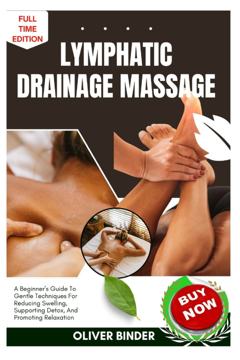 Книга Lymphatic Drainage Massage Oliver Binder