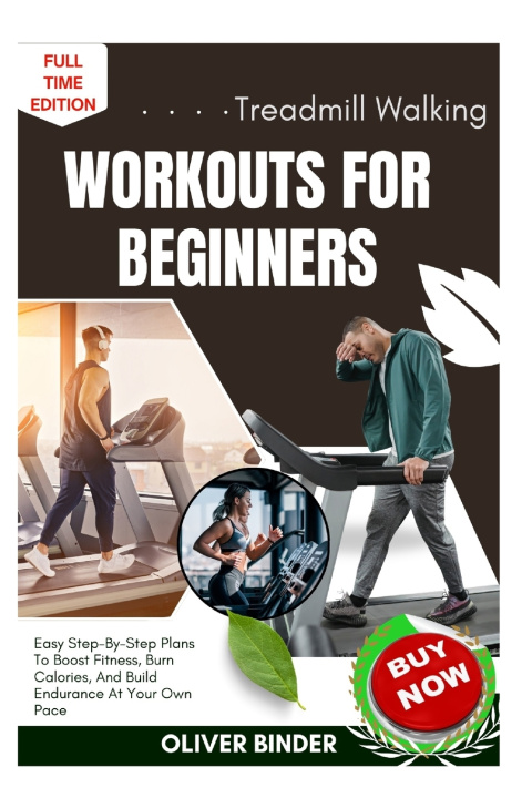 Kniha Treadmill Walking Workouts For Beginners Oliver Binder