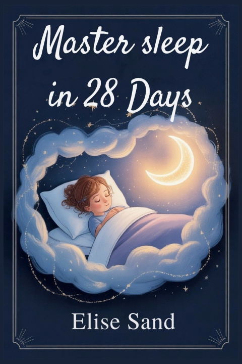 Libro Master sleep in 28 Days Elise Sand