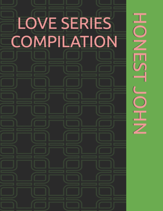 Könyv LOVE SERIES COMPILATION HONEST JOHN
