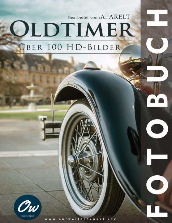 Könyv Oldtimer A Arelt