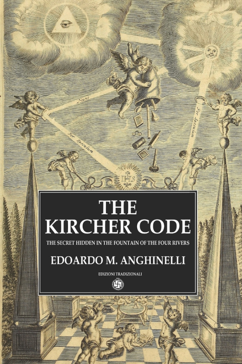 Kniha THE KIRCHER CODE EDOARDO MARIA ANGHINELLI