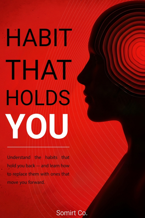 Kniha Habit That Holds You Somirt C.O.
