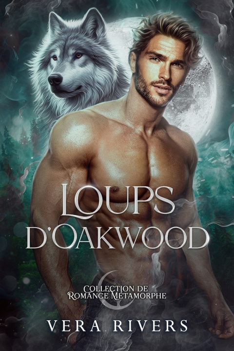 Book Loups d'Oakwood Vera Rivers
