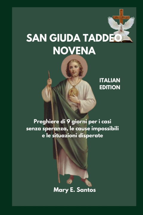 Книга SAN GIUDA TADDEO NOVENA Mary E. Santos