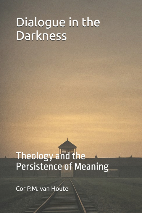 Книга Dialogue in the Darkness Cor P.M. van Houte