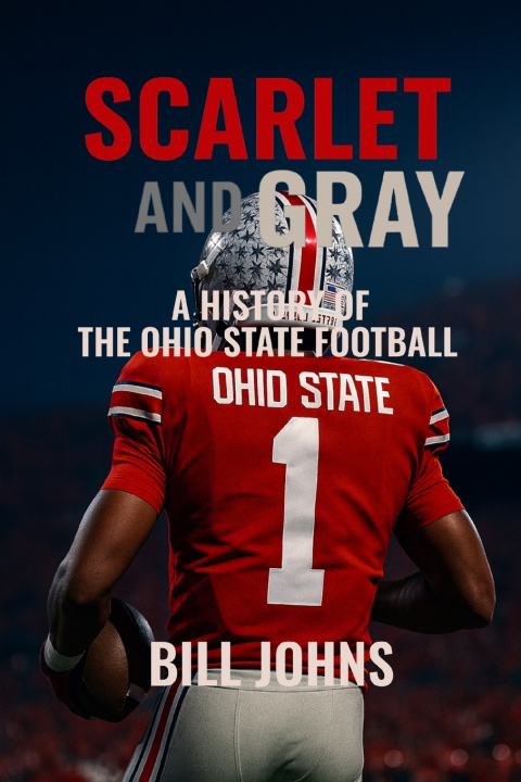Knjiga Scarlet and Gray Bill Johns