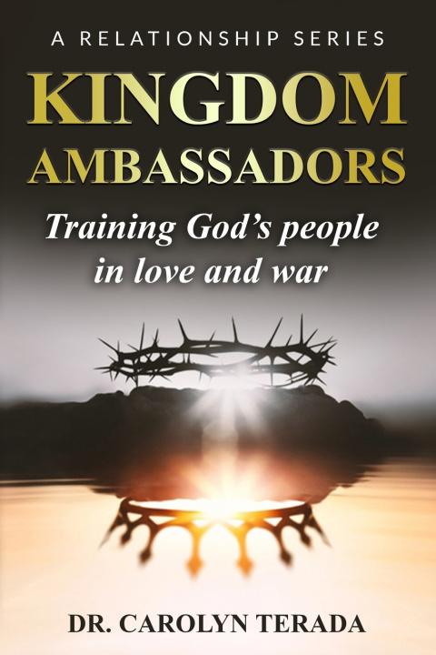 Knjiga Kingdom Ambassadors Carolyn Terada