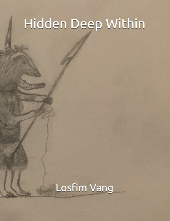Kniha Hidden Deep Within Losfim Vang