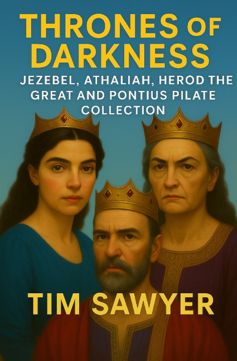 Книга Thrones of Darkness Tim Sawyer