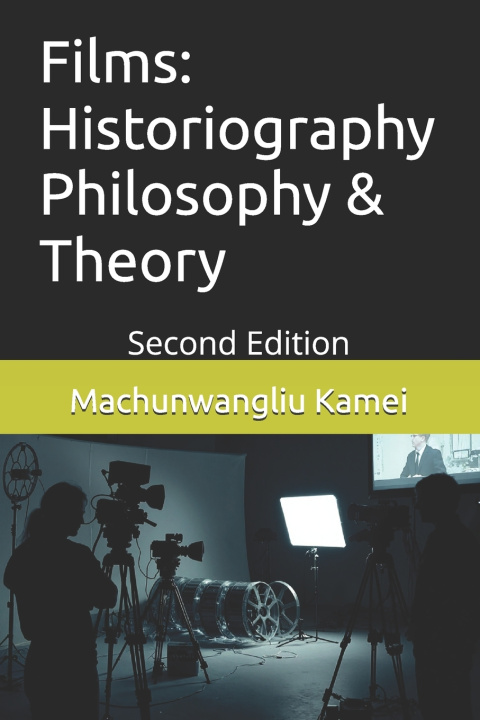 Kniha Films Machunwangliu Kamei