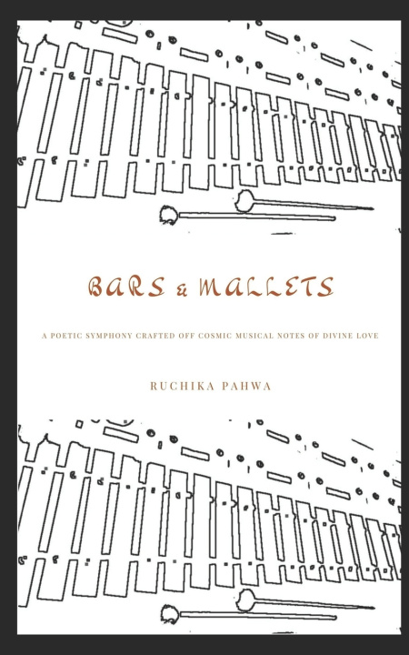 Könyv Bars & Mallets Ruchika Pahwa