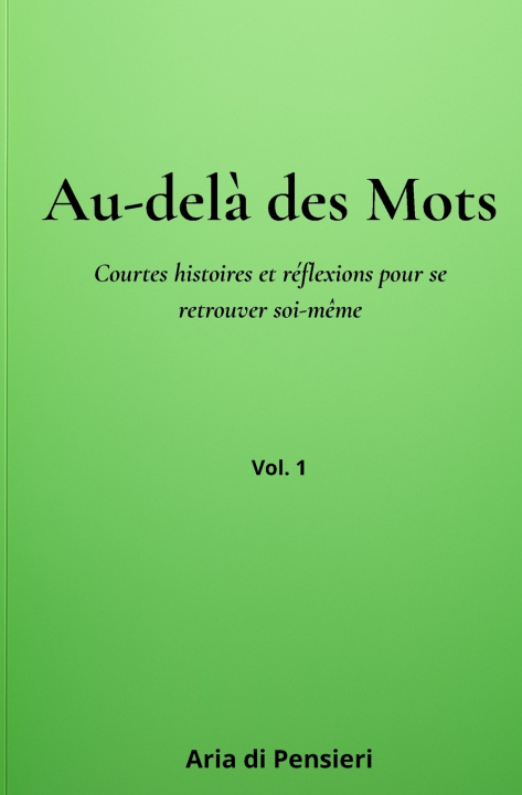 Boek Au-delà des mots Aria di Pensieri