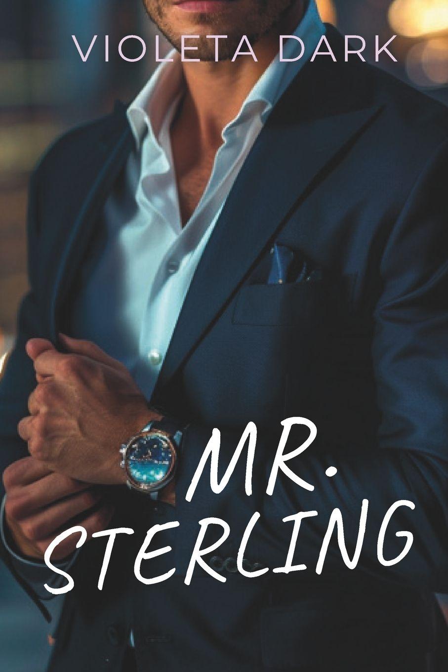 Knjiga MR. STERLING Violeta Dark
