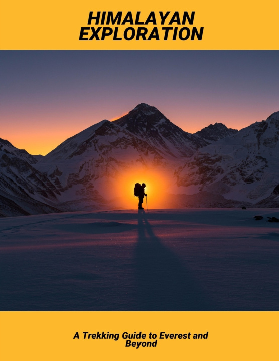 Knjiga Himalayan Exploration Bradley Powers