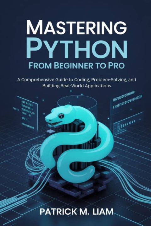 Könyv MASTERING PYTHON Patrick M. Liam