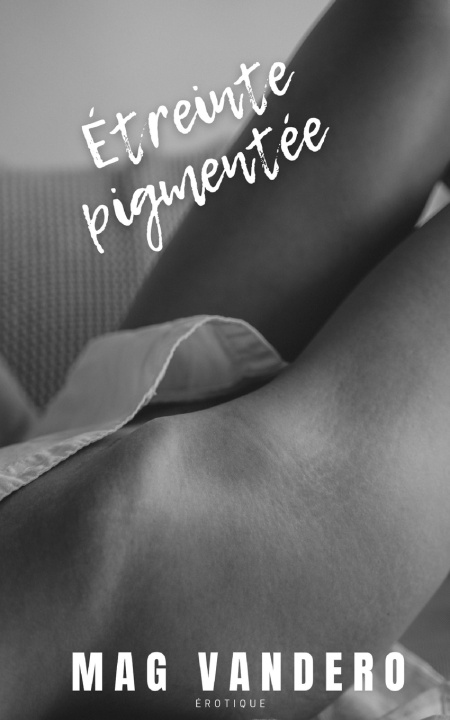 Knjiga Etreinte pigmentée romain vandendaele