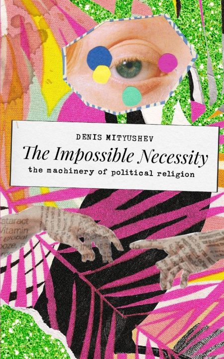 Kniha The Impossible Necessity Denis Mityushev