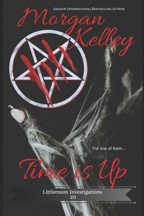 Knjiga Time is Up Morgan Kelley