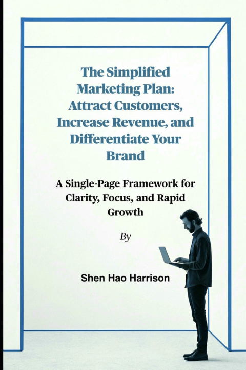 Книга The Simplified Marketing Plan Shen Hao Harrison