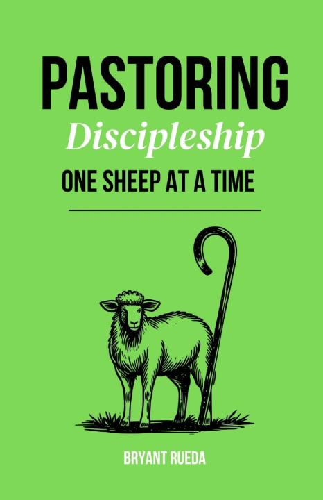 Knjiga Pastoring Bryant Rueda