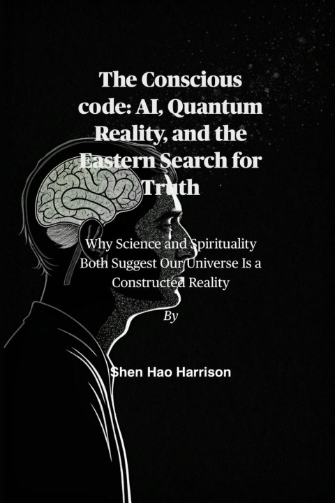 Könyv The Conscious code Shen Hao Harrison