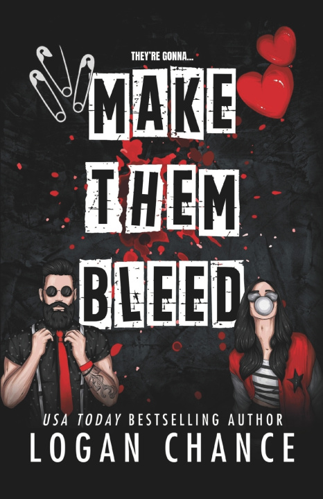 Könyv Make Them Bleed Logan Chance