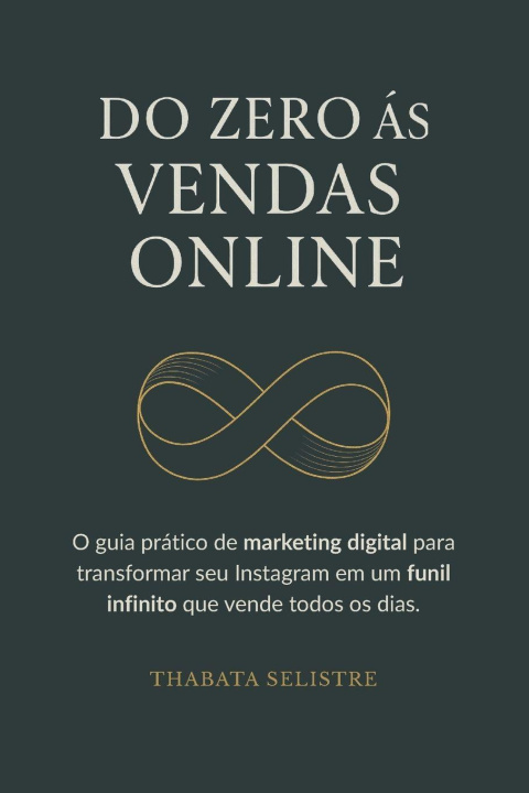 Kniha Do Zero às Vendas Online Thabata Selistre