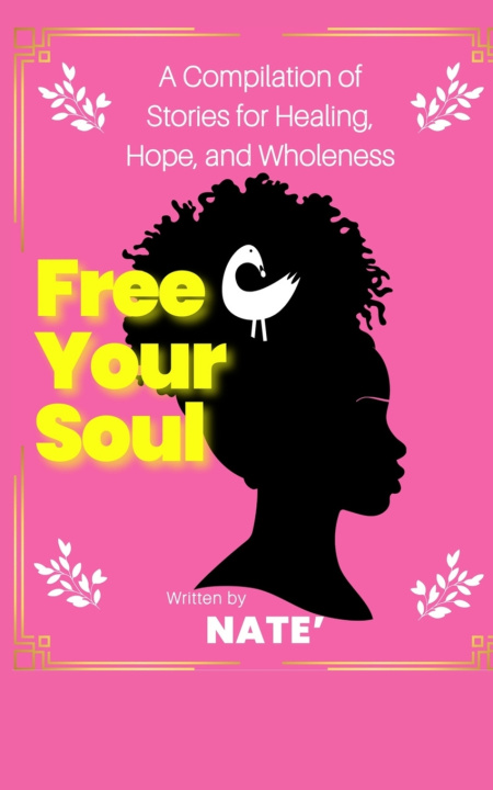 Книга Free Your Soul Nate' Davis