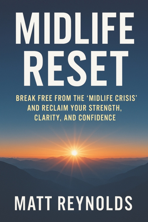 Knjiga Midlife Reset Matt Reynolds