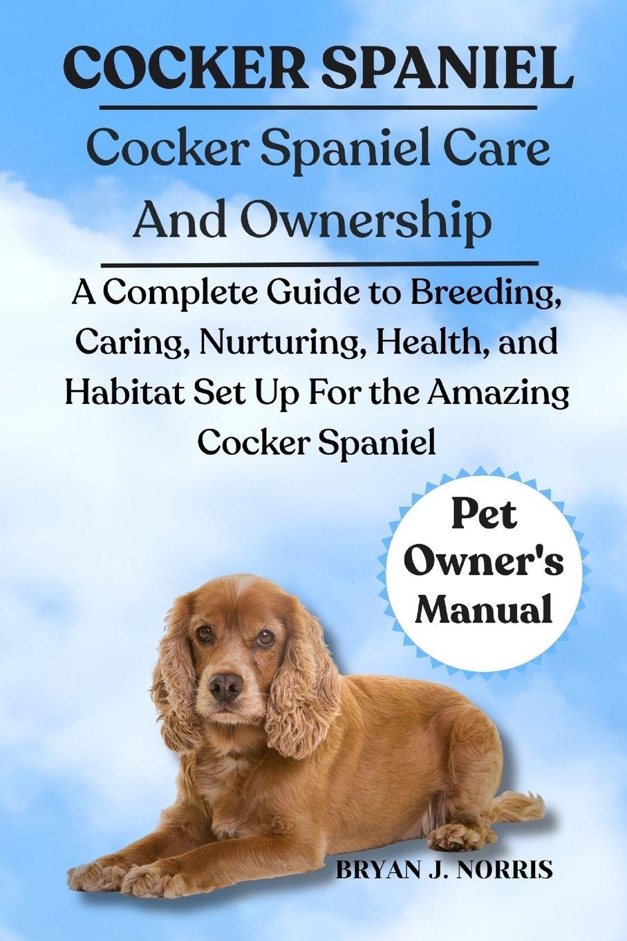 Könyv COCKER SPANIEL BRYAN J. NORRIS