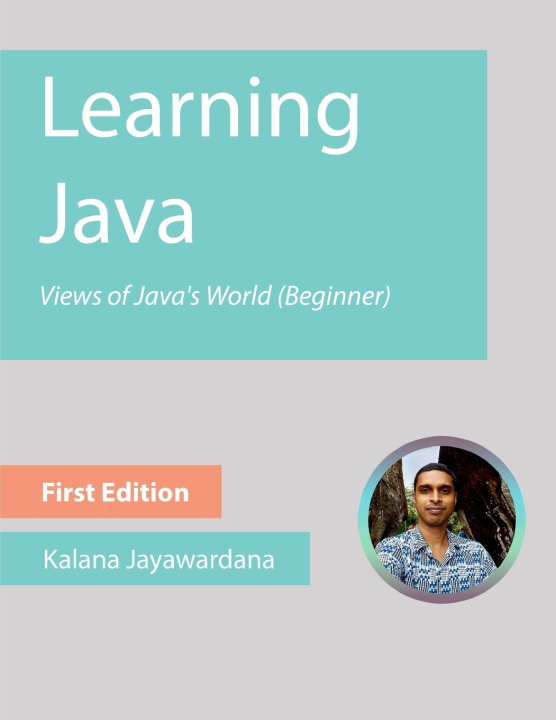 Könyv Learning Java Kalana Jayawardana