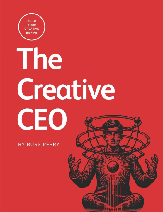 Kniha The Creative CEO Russ Perry