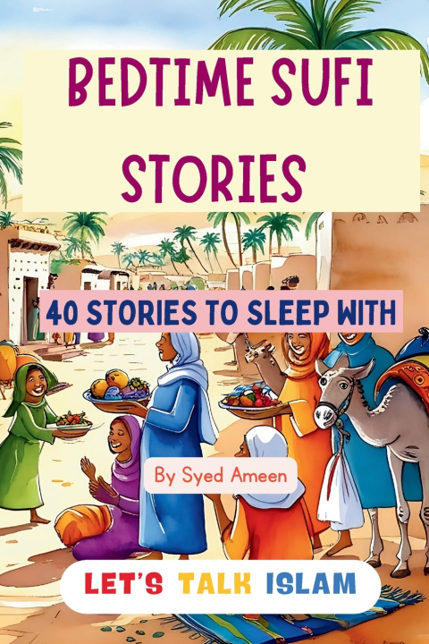 Knjiga Bedtime SUFI STORIES Syed Ameen