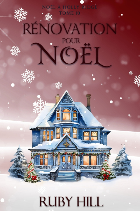 Книга Rénovation pour Noël Ruby Hill