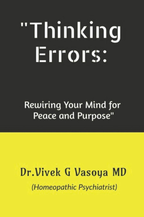 Könyv Thinking Errors Vivek G Vasoya MD