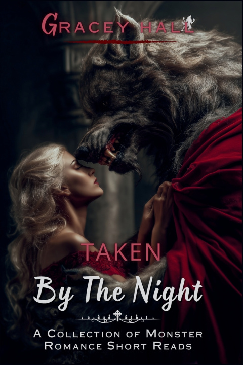 Книга Taken by the Night Gracey Hall