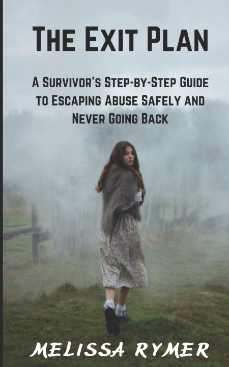 Knjiga The Exit Plan Melissa Rymer