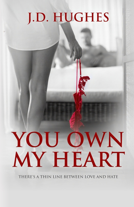 Książka You Own My Heart J.D. Hughes