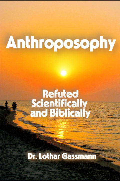 Kniha Anthroposophy Lothar Gassmann