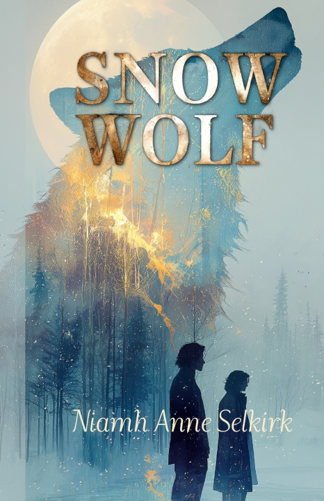 Kniha Snow Wolf Niamh Anne Selkirk