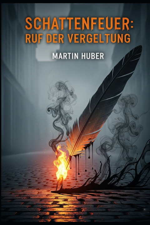 Buch Schattenfeuer Martin Huber
