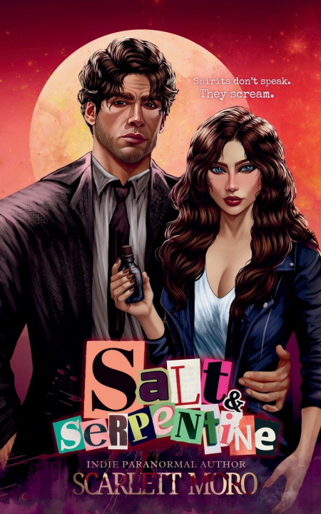 Knjiga Salt & Serpentine Scarlett Moro
