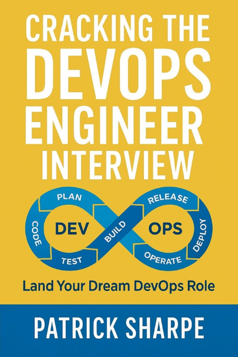 Könyv Cracking the DevOps Engineer Interview Patrick Sharpe