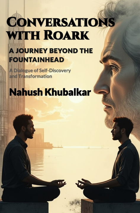 Kniha Conversations with Roark Nahush S Khubalkar