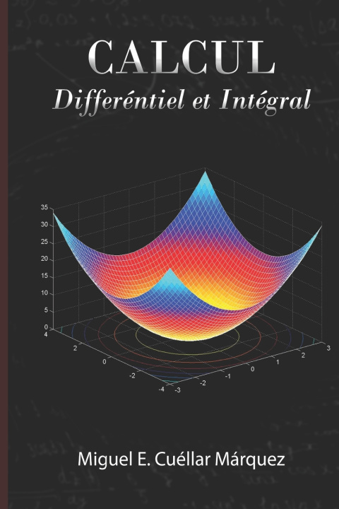 Knjiga Calcul Différentiel et Intégral Marcial Villarroel Siles
