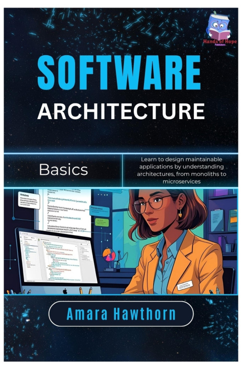 Kniha Software Architecture Basics AMARA Hawthorn
